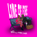 Boj - Line Of Fire ft. Ayra Starr (Prod. Spax & Sholz)