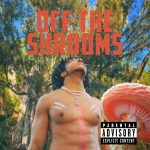 Kevin George – OFF THE SHROOMS