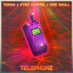 Tekno Ft. Vybz Kartel & Dre Skull Telephone Mp3 Audio Download