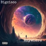 Bigcisco – Anywherei Mp3 Audio Download