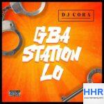 DJ Cora – Gba Station LO Mp3 Download