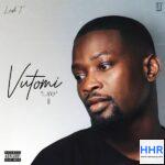 EP: Lash T - Vutomi II Album Download