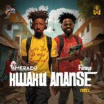 Amerado - Kwaku Ananse Ft. Fameye Mp3 Download