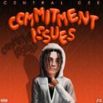 Central Cee – Commitment Issues Mp3 Download