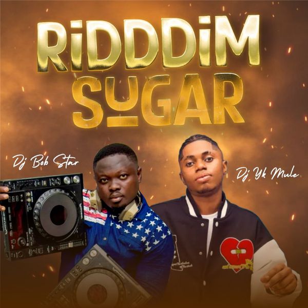 DJ Bob Star – Riddim Sugar