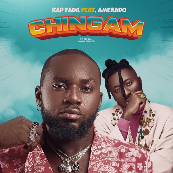 Rap Fada – Chingam