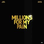 DeeBaby – Millions for My Pain