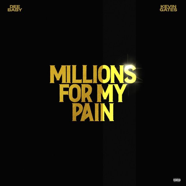 DeeBaby – Millions for My Pain