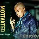 Tino Tipsy – Motivated