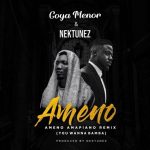 Goya Menor – Ameno Amapiano Remix (You Wanna Bamba)