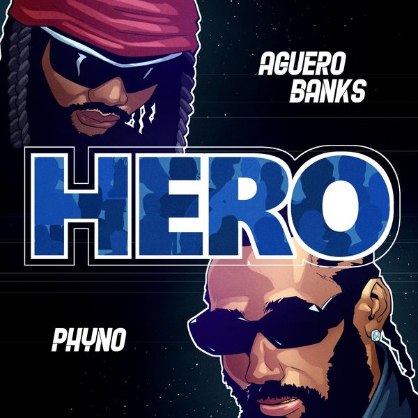 Aguero Banks – HERO