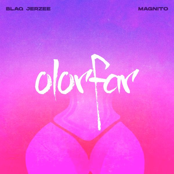 Blaq Jerzee – Olorfar